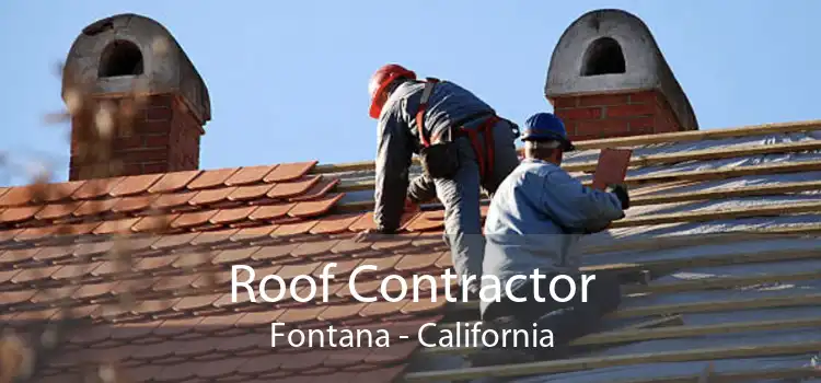 Roof Contractor Fontana - California